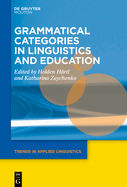 Grammatical Categories in Linguistics and Education