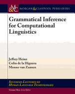 Grammatical Inference for Computational Linguistics
