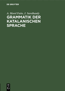 Grammatik Der Katalanischen Sprache