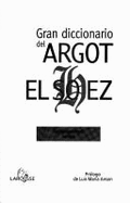 Gran Diccionario del Argot El Sohez