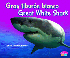 Gran Tiburon Blanco/Great White Shark