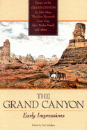Grand Canyon Early Impressions - Schullery, Paul D (Editor)