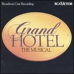 Grand Hotel (Broadway Cast Recording)