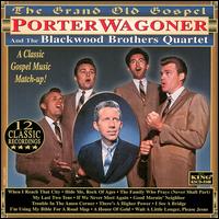 Grand Old Gospel [King] - Porter Wagoner & Blackwood Brothers