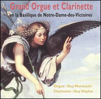 Grand Orgue et Clarinette - Guy Deplus (clarinet); Guy Moranon (organ)