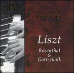 Grand Piano: Liszt, Rosenthal & Gottschalk