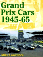 Grand Prix Cars, 1945-1965