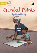 Grandad Paints - Our Yarning