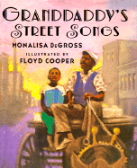 Grandaddy's Street Songs: Granddaddy's Street Songs - Degross, Monalisa