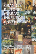 Grandes Pintores (Obras), Inventores (Invenciones)