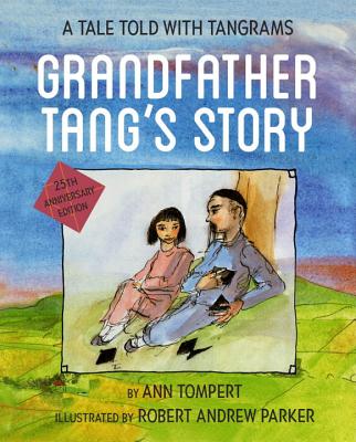 Grandfather Tang's Story - Tompert, Ann