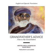 Grandfather's Advice: Notes to My Grandchildren