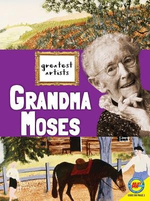 Grandma Moses - Kopp, Megan
