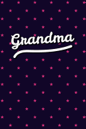 Grandma Personal Notebook / Journal: Personalized Grandparents Diary & Writing Notebook for Grandma Named Grandma 6x9 Lined Notebook Pink Stars Pattern Dark Purple Edition Note Taking