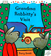 Grandma Rabbitty's visit