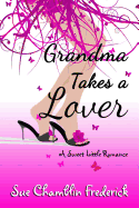 Grandma Takes a Lover