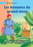 Grandma's Bananas - Les bananes de grand-m?re