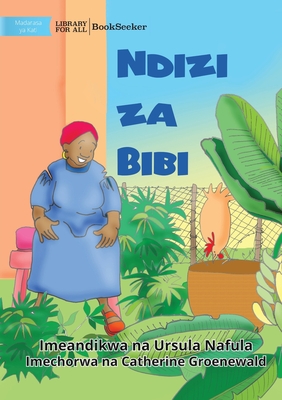 Grandma's Bananas - Ndizi za Bibi - Nafula, Ursula, and Groenewald, Catherine Groenewald (Illustrator)