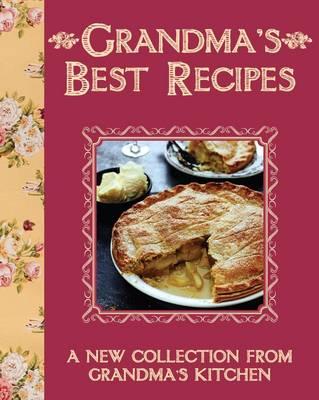 Grandma's Best Recipes - 