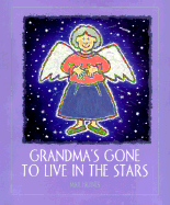 Grandma's Gone to Live in the Stars