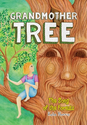 Grandmother Tree: Song of the Forests - Pickawoowoo Publishing Group (Consultant editor)
