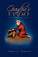 Grandpa's Stump