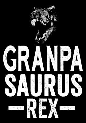 Grandpasaurus Rex: Funny Birthday Present, Gag Gift for Grandpa Journal, Beautifully Lined Pages Notebook - Funzone Journals