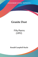 Granite Dust: Fifty Poems (1892)