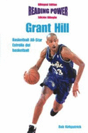 Grant Hill: Basketball Star/Estrella del Basketball - Kirkpatrick, Rob