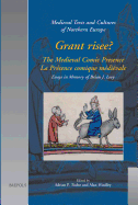Grant Risee?: The Medieval Comic Presence = La Praesence Comique Maediaevale : Essays in Memory of Brian J. Levy