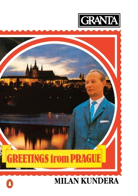 Granta 11: Greetings From Prague - Boyd, William