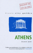 Granta City Guides: Athens - Speller, Elizabeth