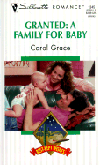 Granted, a Family for Baby