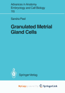 Granulated Metrial Gland Cells