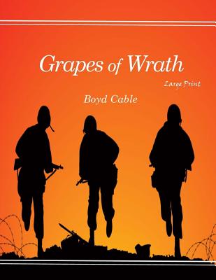 Grapes of Wrath: Large Print - Cable, Boyd