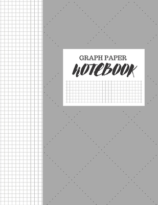 Graph Paper Notebook: FAUX STITCHED GREY FABRIC DESIGN COVER - GRAPHING COMPOSITION WORKBOOK NOTEBOOK 8" X 11" 5x5 Grid Paper 130 PAGES - Design, Cool Dimension
