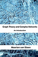 Graph Theory and Complex Networks: An Introduction