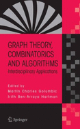 Graph Theory, Combinatorics and Algorithms: Interdisciplinary Applications