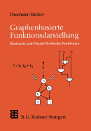 Graphenbasierte Funktionsdarstellung: Boolesche Und Pseudo-Boolesche Funktionen