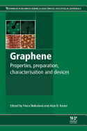 Graphene: Properties, Preparation, Characterisation and Devices