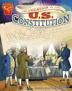 Graphic History Creation of the U.S. Constitution