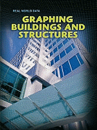 Graphing Buildings and Structures