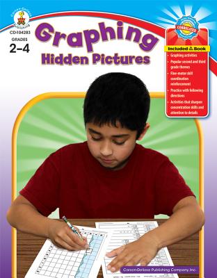 Graphing Hidden Pictures, Grades 2 - 4 - Carson-Dellosa Publishing (Compiled by)