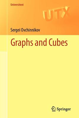 Graphs and Cubes - Ovchinnikov, Sergei