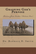 Grasping God's Purpose (I): Lessons from Exodus