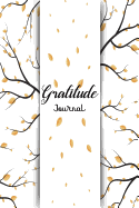 Gratitude Journal: 52 Weekly Gratitude Journal for Women, My Gratitude Journal with Writing Prompts Book the Secret Gratitude Journal, Daily Guided Journal Book & Quotes, Tree Branch Cover,109 Pages