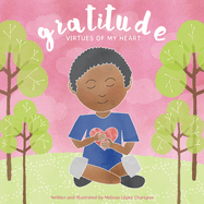 Gratitude: Virtues of My Heart
