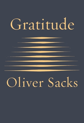 Gratitude - Sacks, Oliver