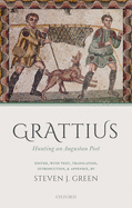 Grattius: Hunting an Augustan Poet