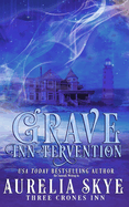 Grave Inn-tervention: Paranormal Women's Fiction